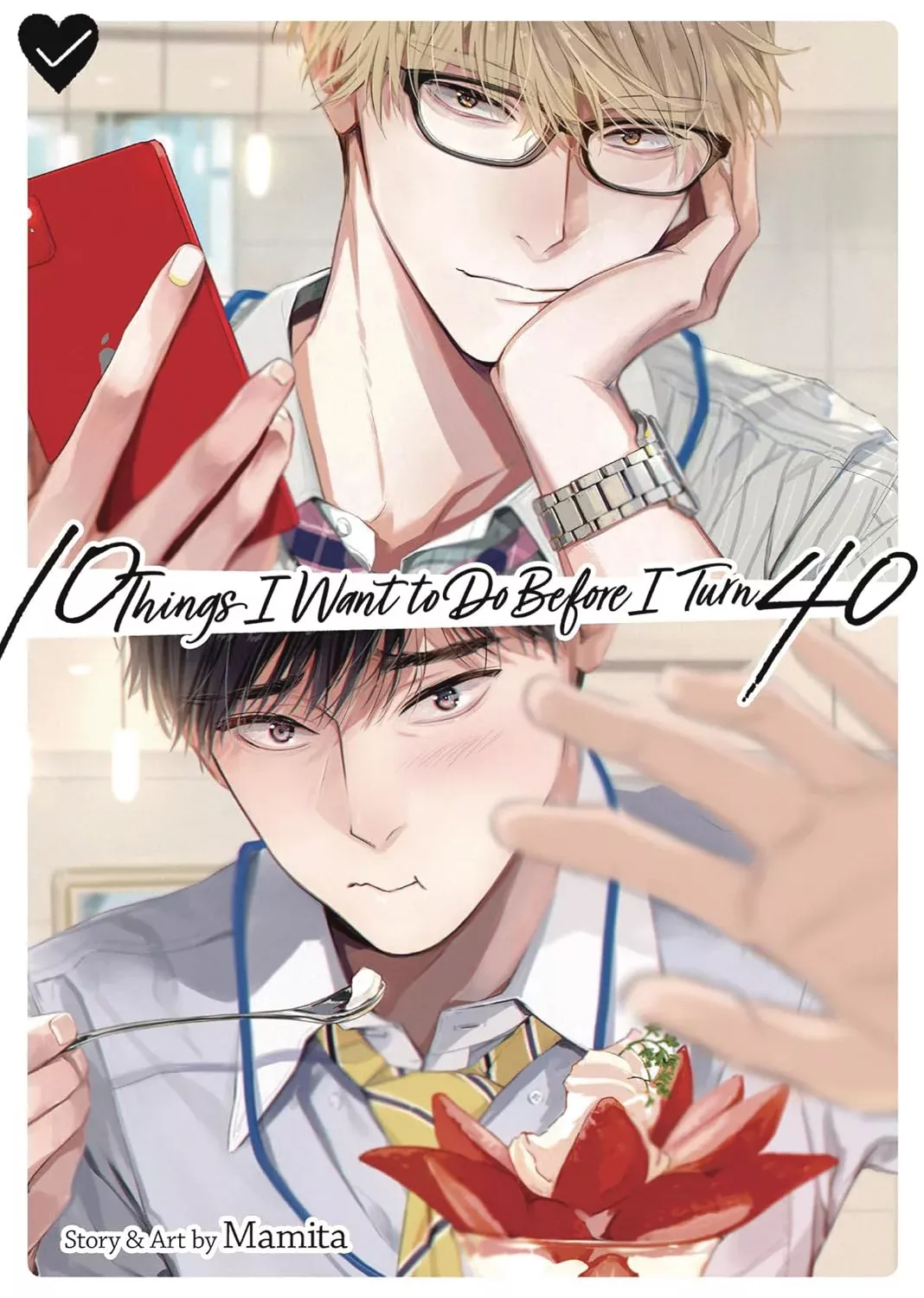 10 Things I Want To Do Before I Turn 40 Gn (05/07/2025) Seven Seas