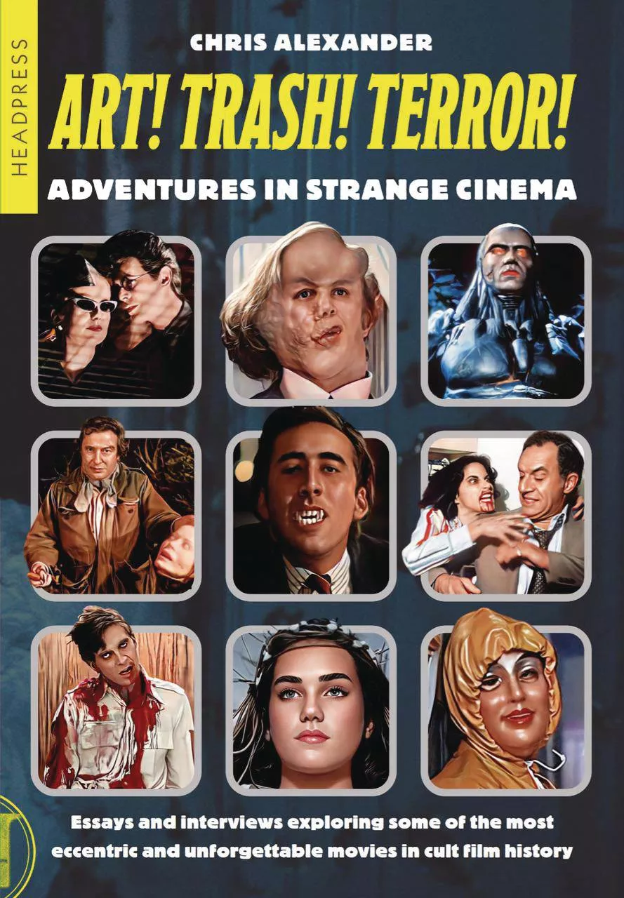 Art Trash Terror Adventures In Strange Cinema Sc (02/12/2025) Headpress