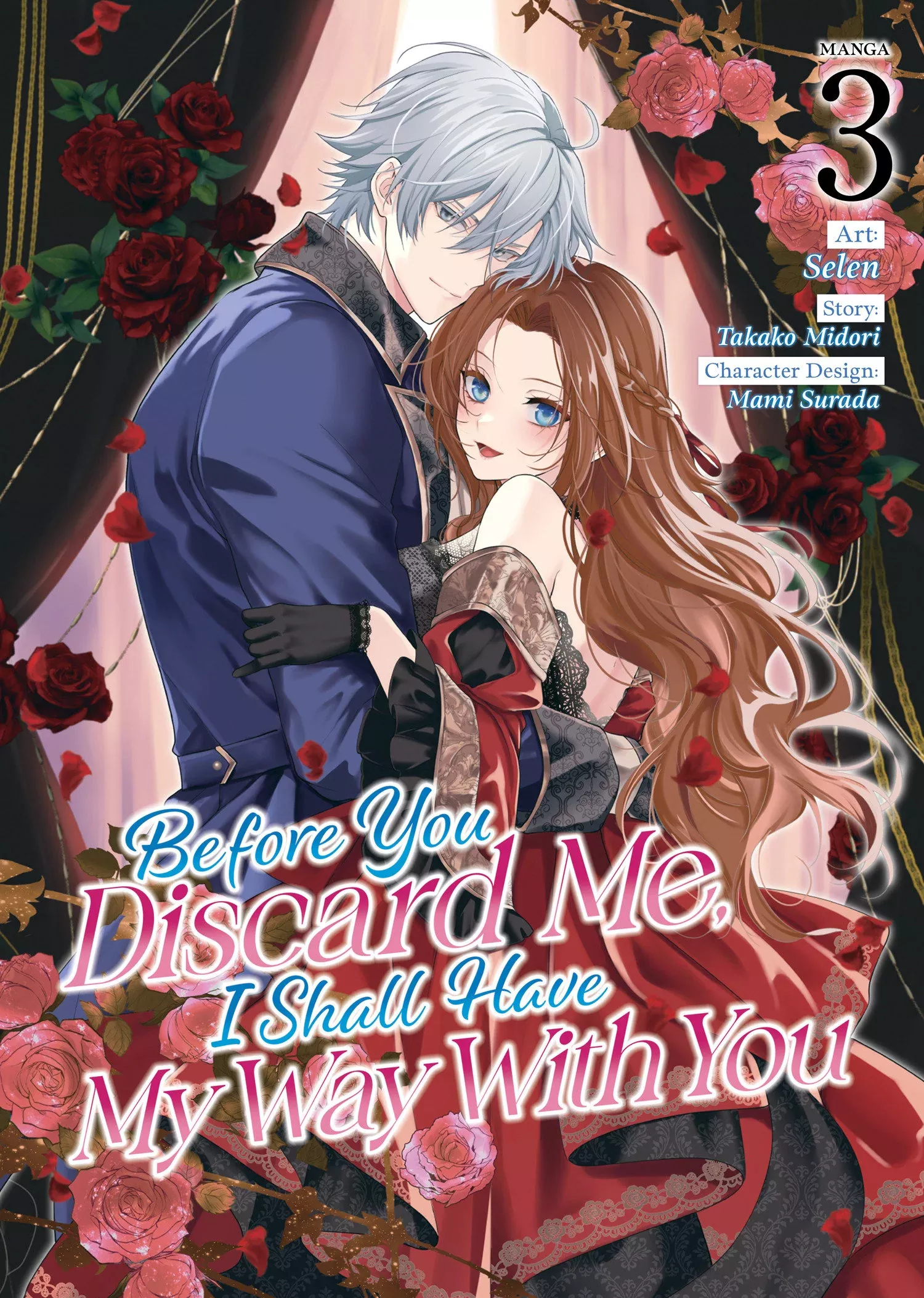 Before You Discard Me I Shall Have My Way With You (Manga) Vol. 3 TP (03/25/2025) Seven Seas