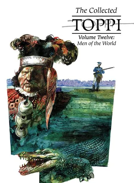 COLLECTED TOPPI HC VOL 12 MEN OF THE WORLD (05/27/2026) ONI PRESS