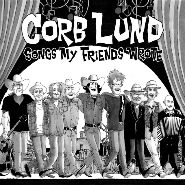 Corb Lund - Songs My Friends Wrote - CD