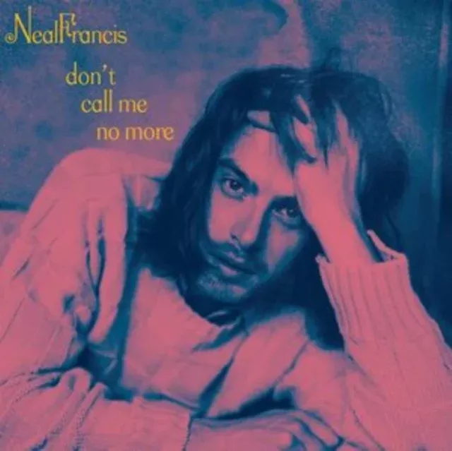 Neal Francis - Don't Call Me No More (Opaque Pink Vinyl)