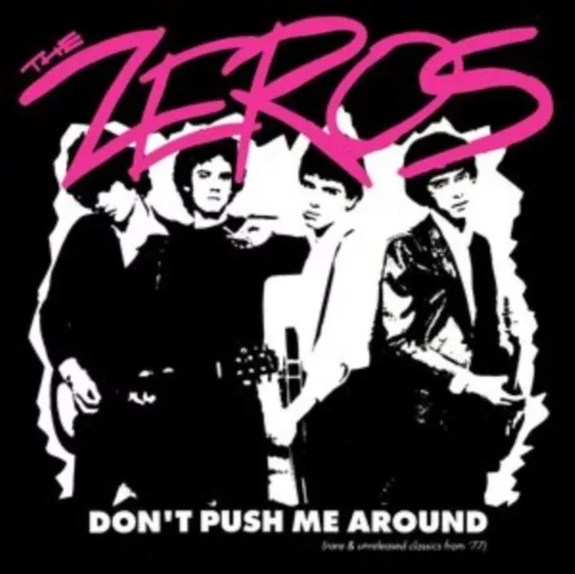Zeros - Don't Push Me Around (Clear Red LP Vinyl)